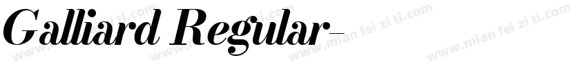 Galliard Regular字体转换